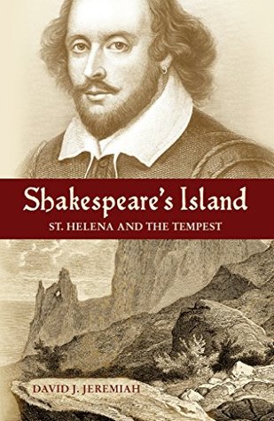 Shakespeare's Island: St. Helena and The Tempest