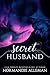 Secret Husband by Normandie Alleman