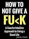 HOW NOT TO GIVE A...