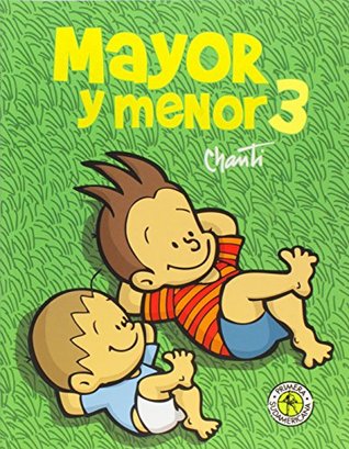 Mayor y Menor 3 (Mayor y Menor, #3)