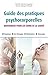 Guide des pratiques psychocorporelles by Isabelle Célestin-Lhopiteau