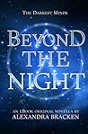 Beyond the Night