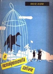 O nemaipomenită colivie