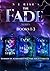 The Fade #1-3 (The Fade #1-3)