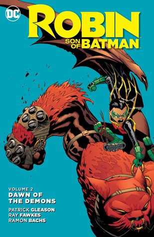 Robin – Son of Batman, Volume 2: Dawn of the Demons
