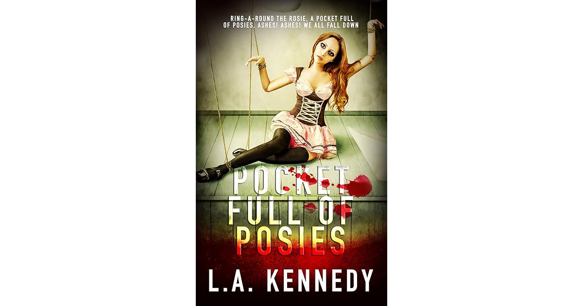 Pocket Full of Posies by LA Kennedy