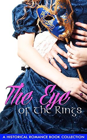 The Eye of the Rings (Kindle Edition)