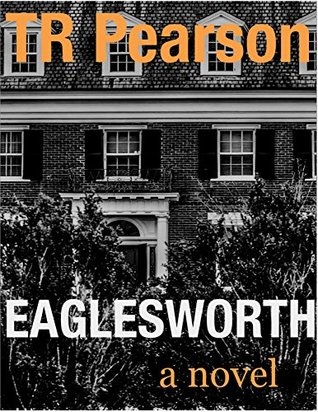Eaglesworth (Kindle Edition)