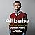 Alibaba: The House That Jac...