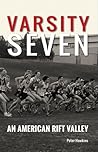 Varsity Seven: An American Rift Valley Varsity Seven: An American Rift Valley