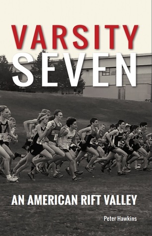 Varsity Seven: An American Rift Valley