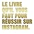 Le Livre qu'il vous faut pour réussir sur Instagram
