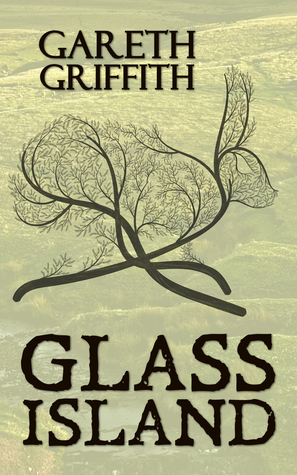 Glass Island (The Britons of the West Series, #1)