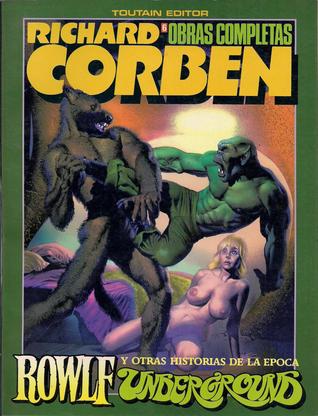 Portada de Rowlf y otras historias de la epoca Underground, de Richard Corben