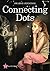 Connecting Dots (A Gutsy Girl Book Book 3)