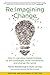 Re:imagining Change
