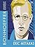 Bonhoeffer Student Edition: Pastor, Martyr, Prophet, Spy