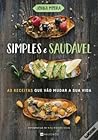 Simples e Saudável by Joana Moura