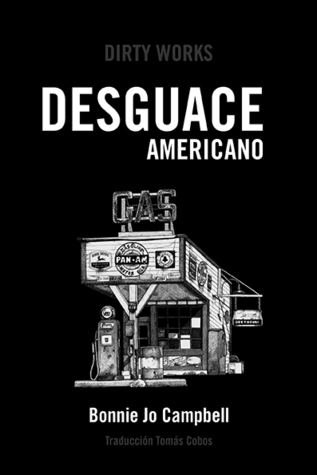 Portada de Desguace americano, de Bonnie Jo Campbell