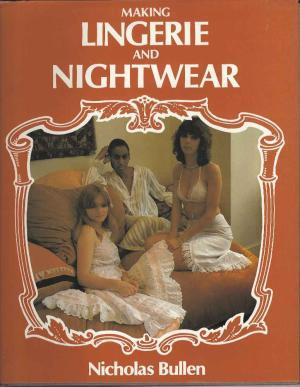 Making Lingerie and Nightwear (Hardcover)