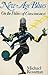 New Age Blues: On the Polit...