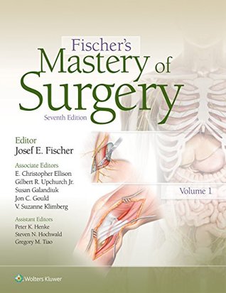 Fischer's Mastery of Surgery (Kindle Edition)