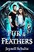 Fur & Feathers (Angels of S...