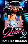 The Rise Of A Queen: Book 2