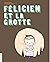 Félicien et la grotte