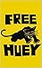 Free Huey: 433 Rules To Liv...