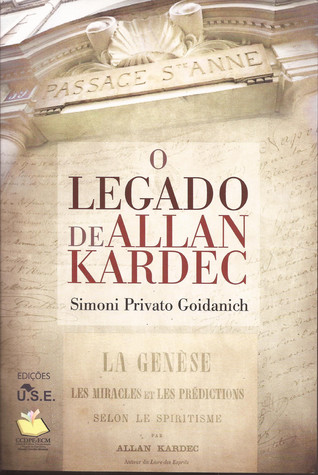 O Legado de Allan Kardec