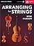 Arranging for Strings