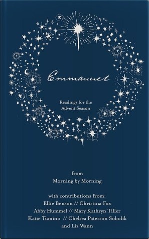 Emmanuel: Readings for the Advent Season