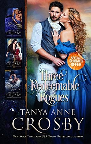 Three Redeemable Rogues: A Classic Romance Collection (Romancing the Rogue)