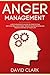 Anger Management: A Psychol...