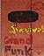 Survival Grand Funk by Luis Hernández
