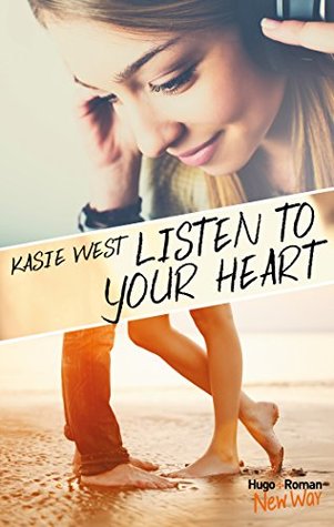 Listen to your heart - Extrait (Kindle Edition)
