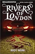 Rivers Of London Vol. 1: Body Work