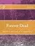 Forever Dead