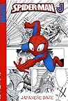 Spider-Man J: Japanese Daze (Spider-Man J, #2)