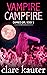 Vampire Campfire (Damned Gi...
