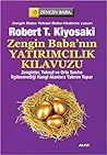 Zengin Baba’nın Yatırımcılık Kılavuzu: Zenginler, Yoksul ve Orta Sınıfın İlgilenmediği Hangi Alanlara Yatırım Yapar