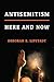 Antisemitism: Here and Now
