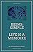 Being Simple Life is a Memoire - Quotes Book - Inspirational,... by Sai Bhaskar Reddy Nakka