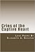 Cries of the Captive Heart by Elizabeth A. Richter