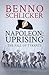 Napoleon: Uprising: The Fall of Tyrants