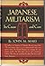 Japanese Militarism: Its Cause and Cure