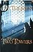The Two Towers (The Lord of the Rings, #2)