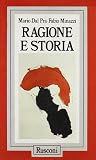Ragione e storia: Mezzo secolo di filosofia italiana