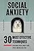 Social Anxiety: 30 Most Eff...